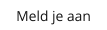 Meld je aan